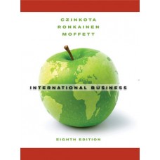 Test Bank for International Business, 8th Edition Michael Czinkota